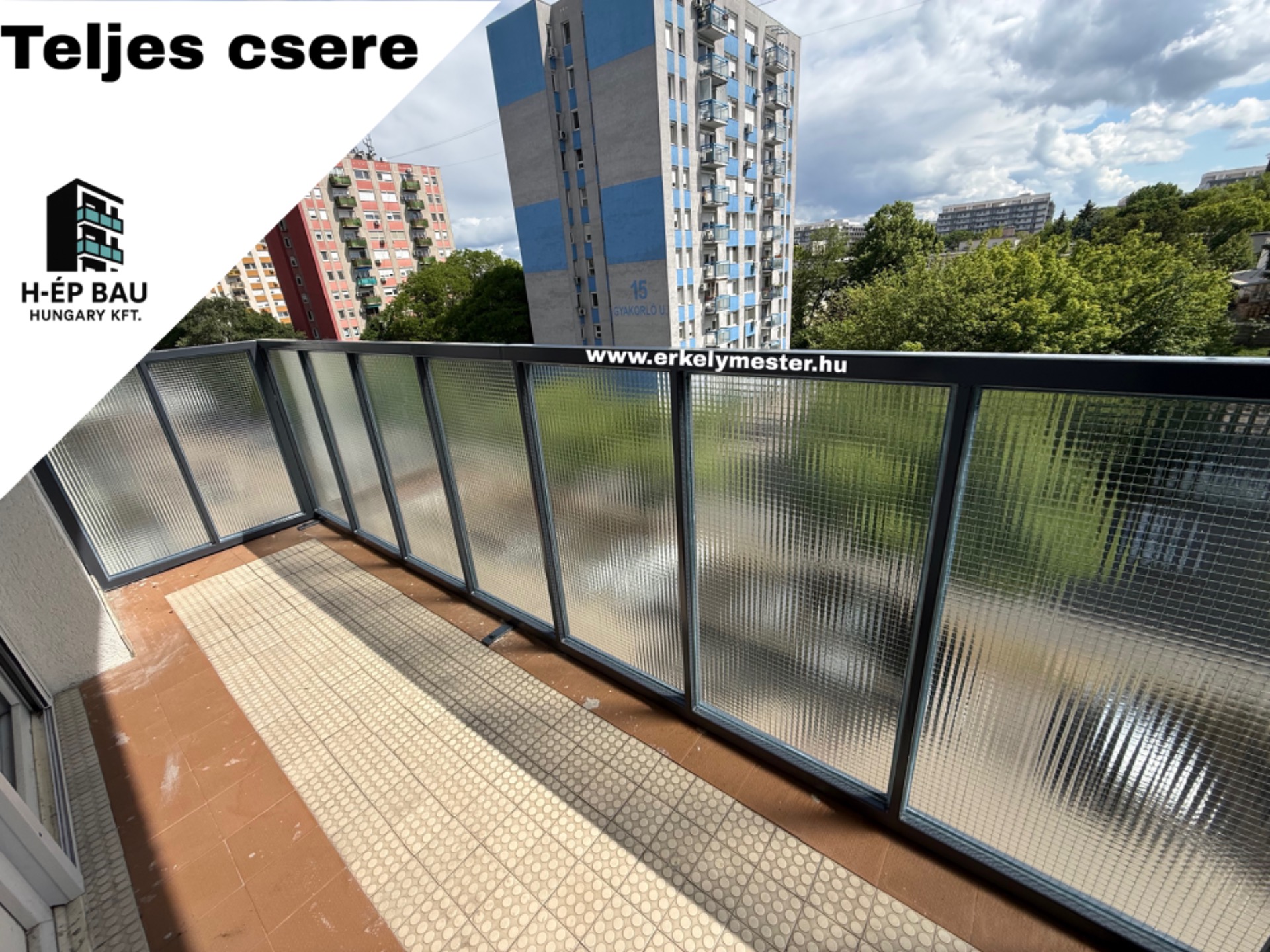 Teljes erkély korlát csere Kőbányán